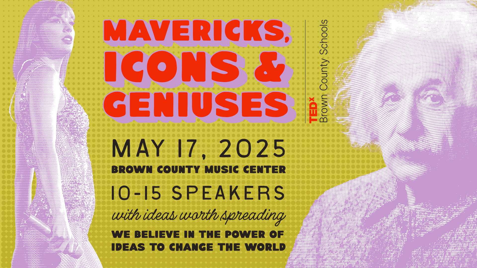 Mavericks, Icons & Geniuses | TEDx Brown County Schools